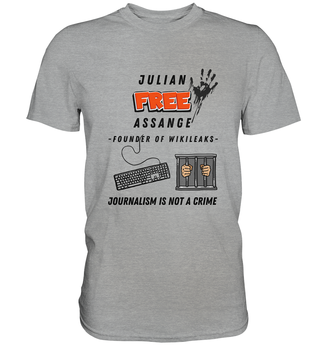 JULIAN FREE ASSANGE - FOUNDER OF WIKILEAKS - JOURNALISM IS NOT A CRIME (GRAFIKEN, Tastatur, Zelle, Hand))  - Classic Shirt