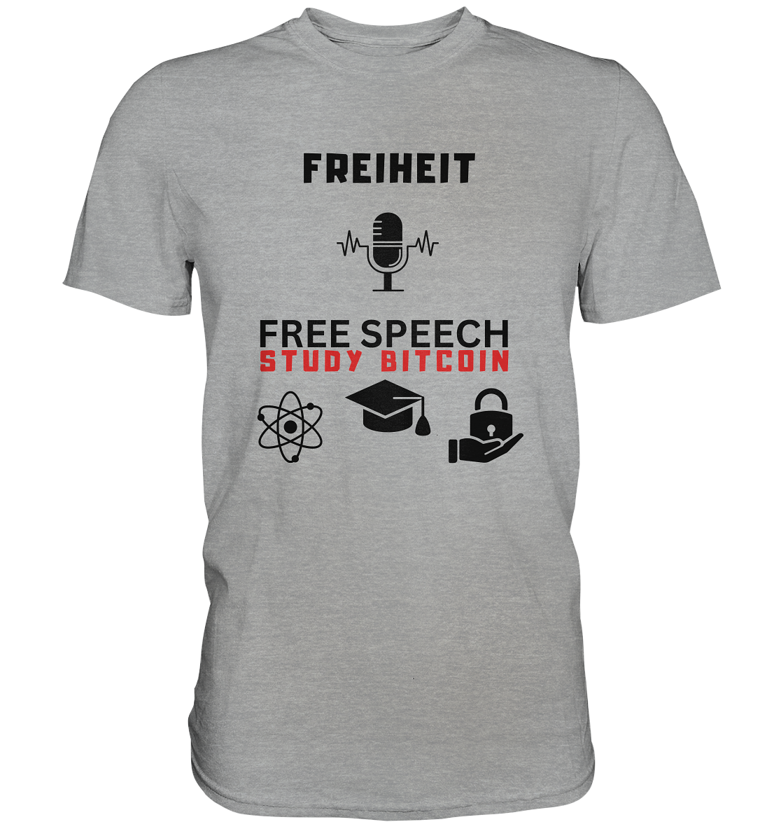 FREIHEIT (Mikrofon) FREE SPEECH, STUDY BITCOIN (+ 3 Grafiken) - Classic Shirt