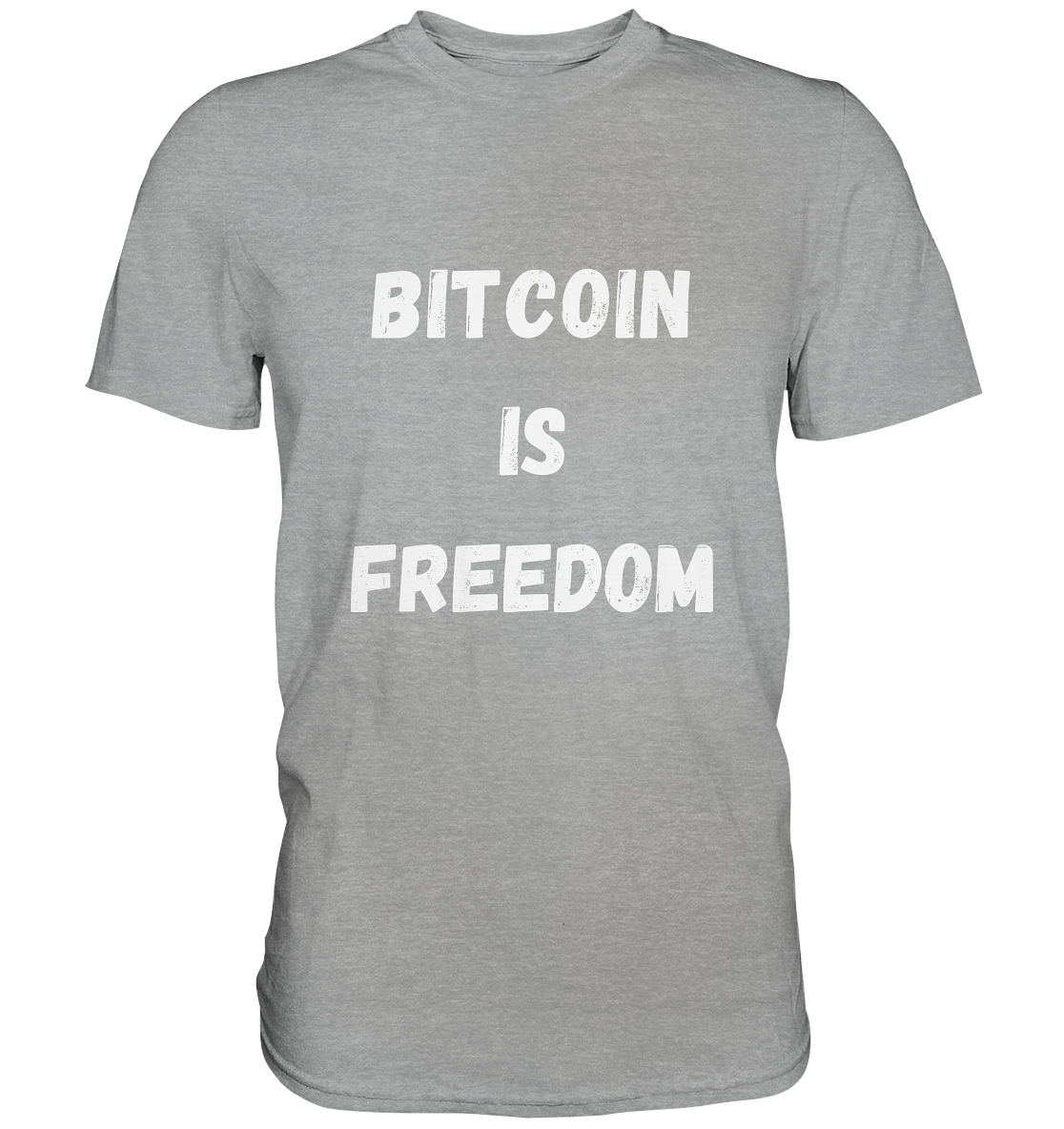 BITCOIN IS FREEDOM - Classic Shirt