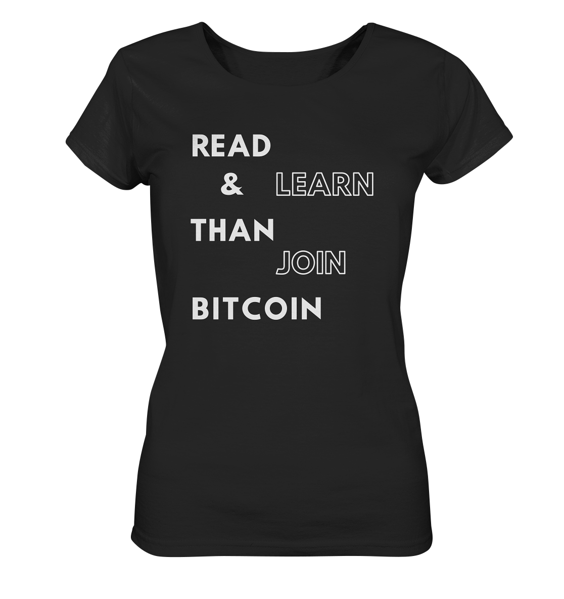 READ & LEARN THAN JOIN BITCOIN - Ladies Collection - Ladies Organic Basic Shirt