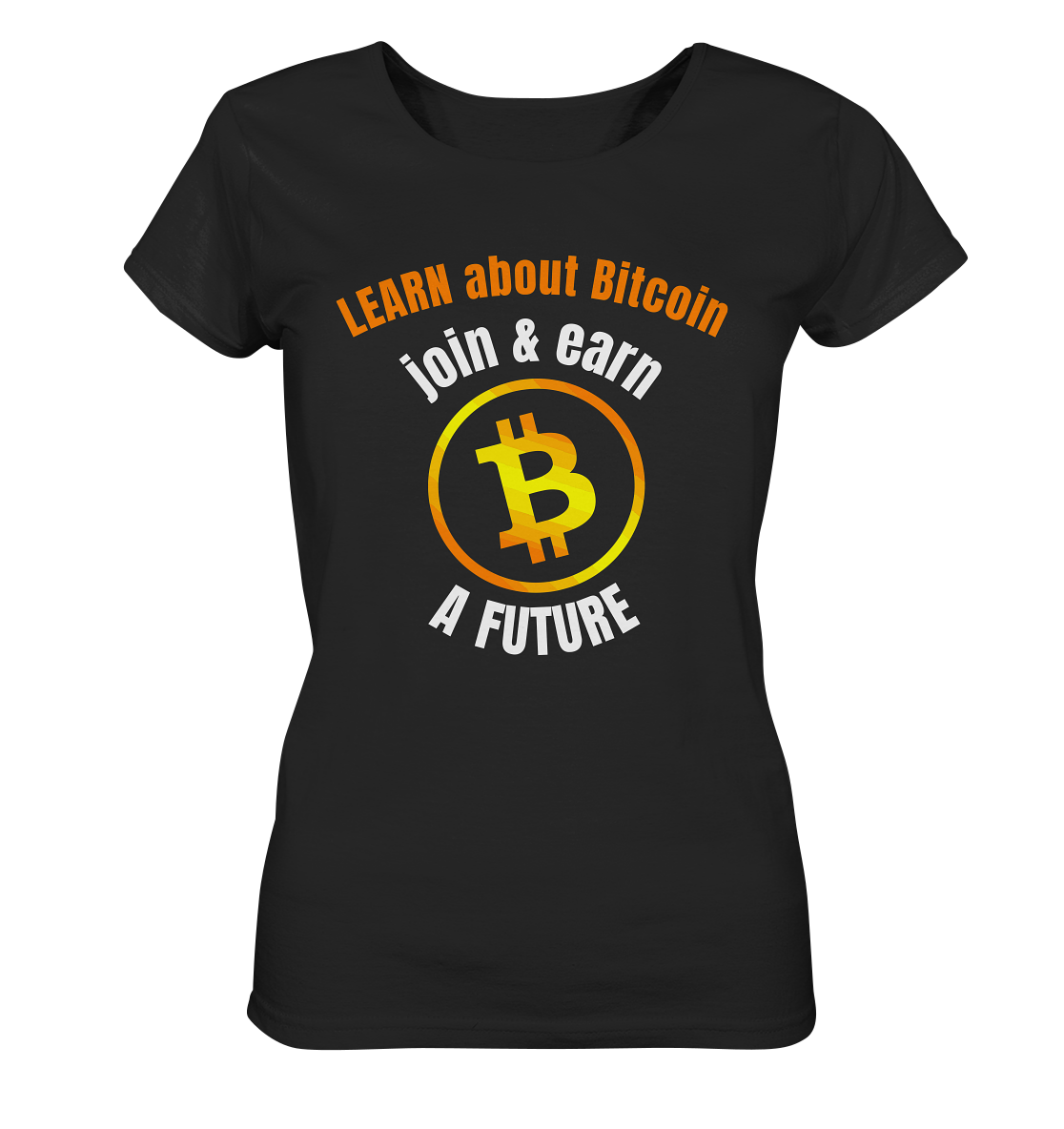 LEARN about BITCOIN join & earn A FUTURE - Ladies collection - Ladies Organic Basic Shirt