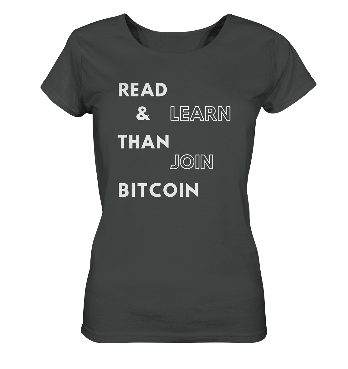 READ & LEARN THAN JOIN BITCOIN - Ladies Collection - Ladies Organic Basic Shirt