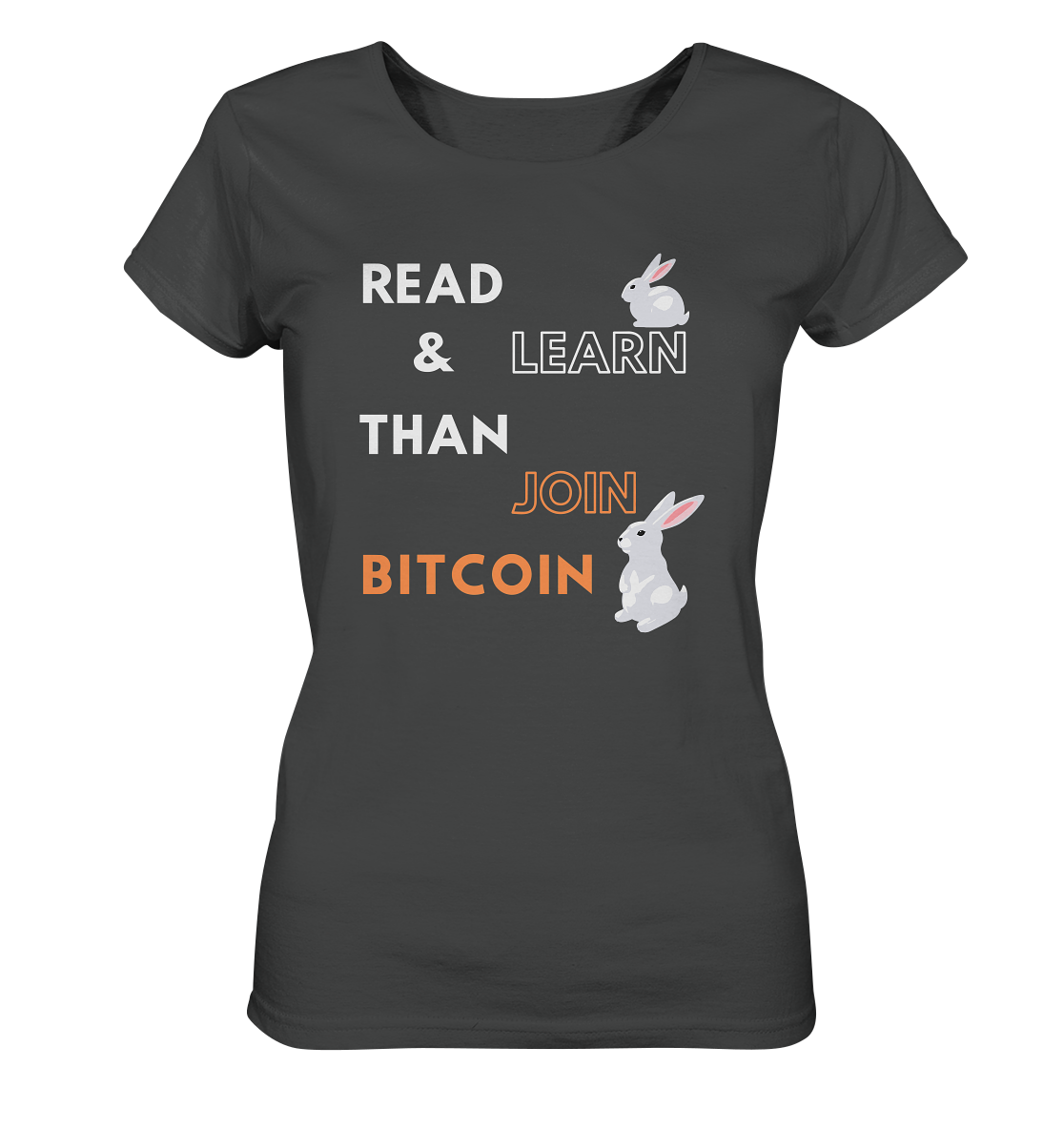 READ & LEARN THAN JOIN BITCOIN - white/orange Bunny Version - Ladies Collection - Ladies Organic Basic Shirt