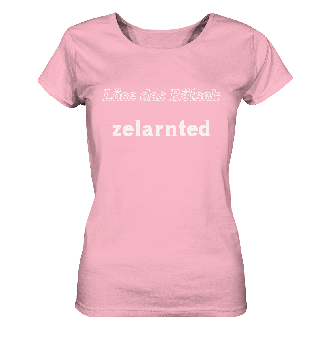 LÖSE DAS RÄTSEL - zelarnted  (Ladies)  - Ladies Organic Basic Shirt