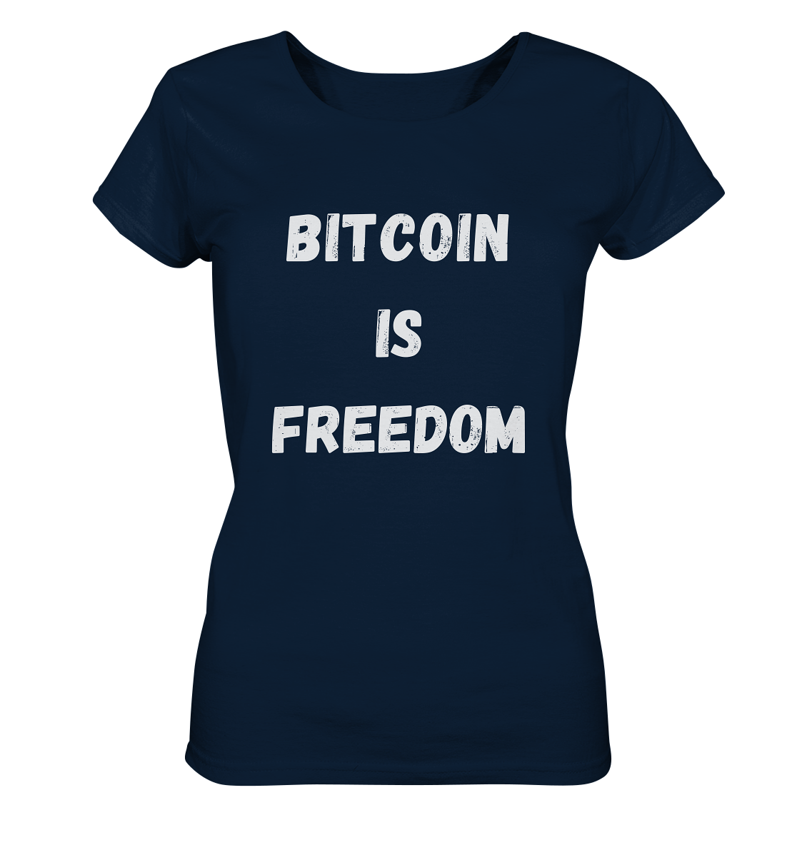 BITCOIN IS FREEDOM - LADIES COLLECTION 21% automat. Rabatt bis zum Halving 2024  - Ladies Organic Shirt