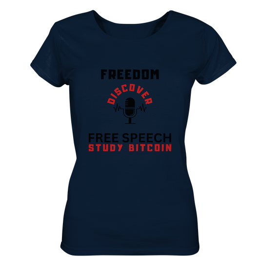 FREEDOM (Mikrofon) DISCOVER FREE SPEECH, STUDY BITCOIN - LADIES COLLECTION 21% automat. Rabatt bis zum Halving 2024  - Ladies Organic Shirt