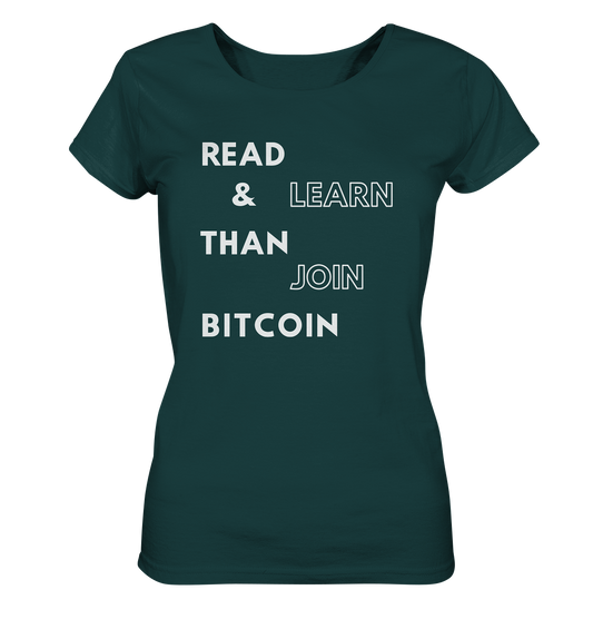 READ & LEARN THAN JOIN BITCOIN - Ladies Collection - Ladies Organic Shirt