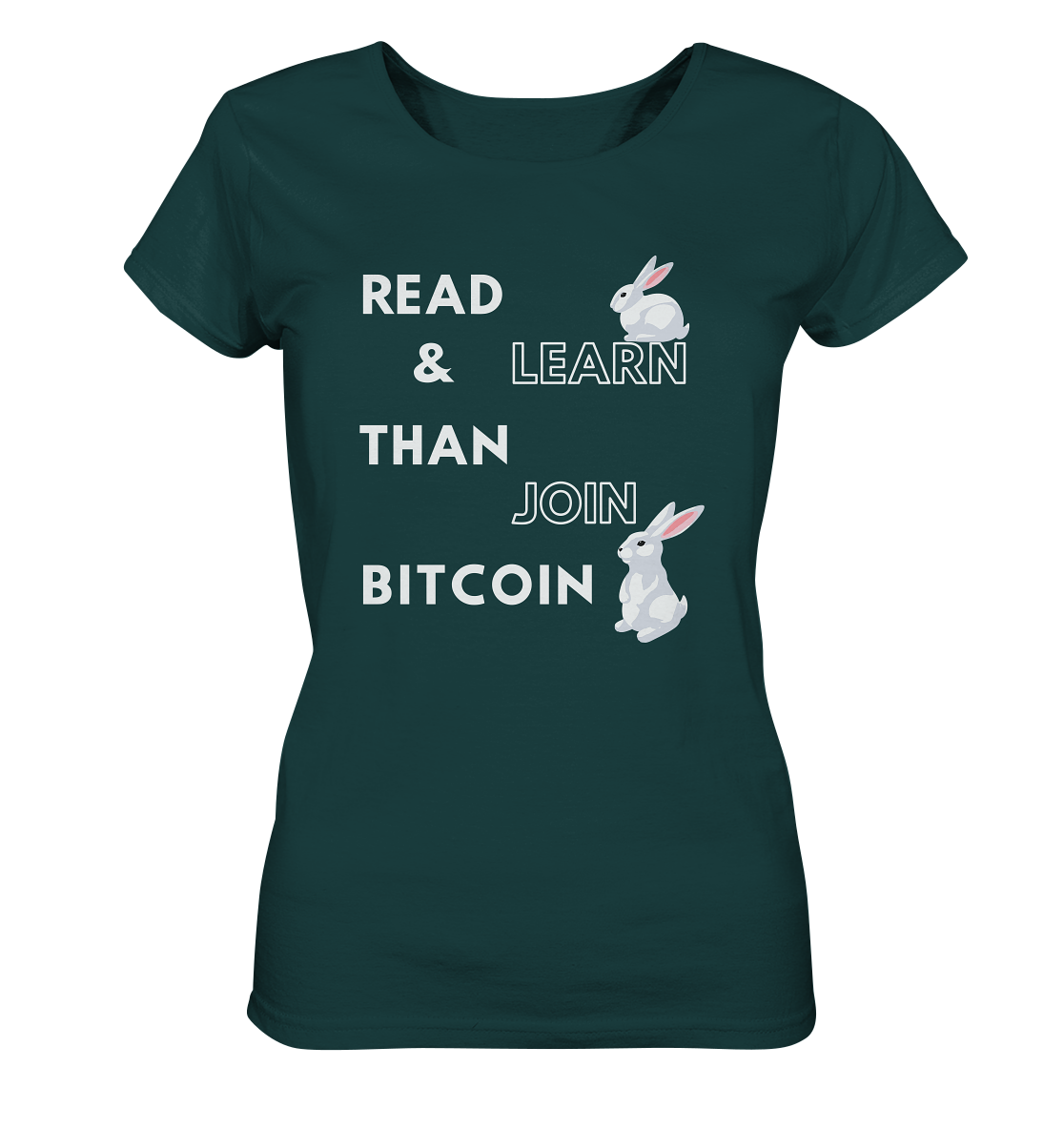 READ & LEARN THAN JOIN BITCOIN - Bunny Version - Ladies Collection  - Ladies Organic Shirt