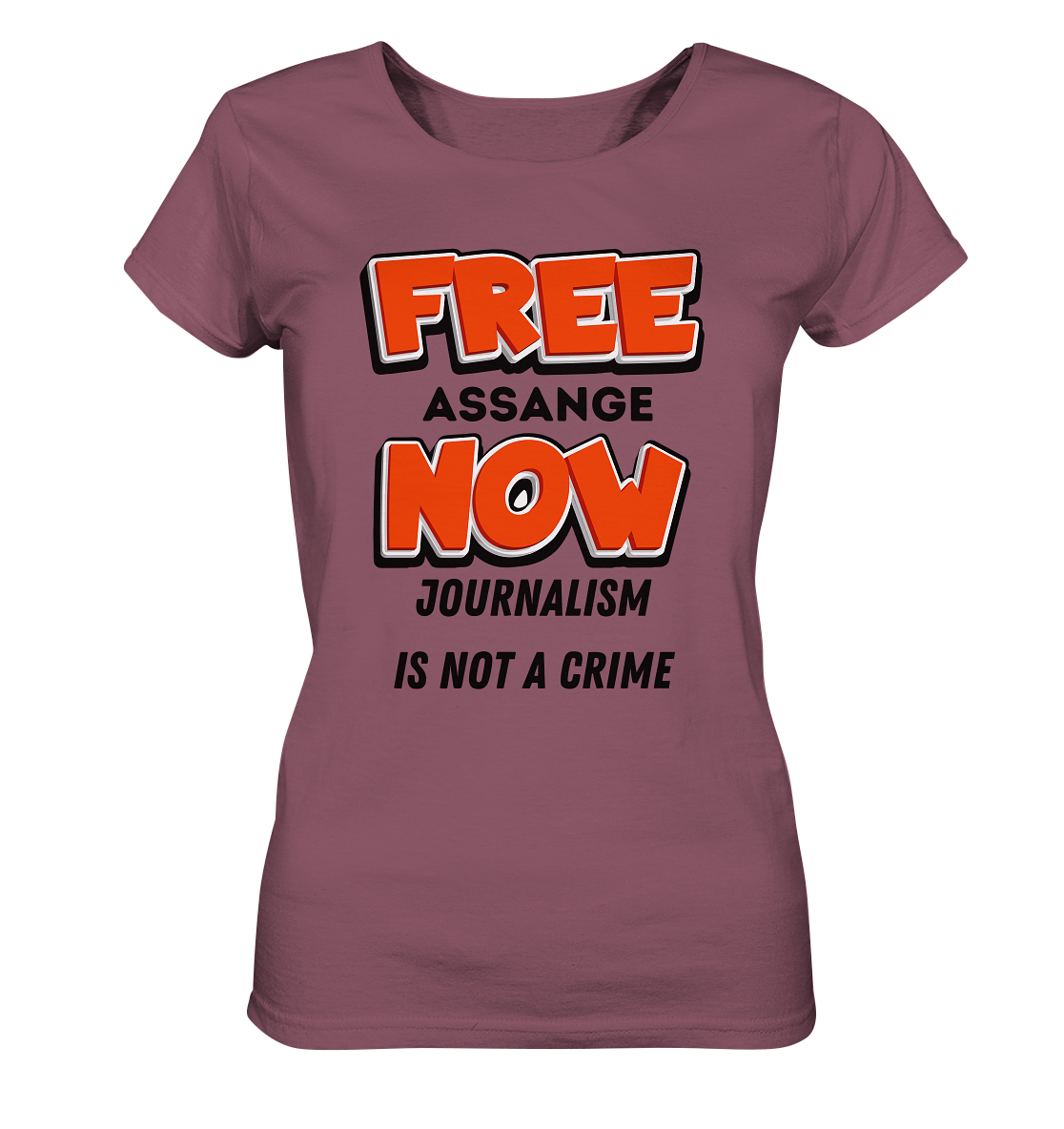 FREE ASSANGE NOW - JOURNALISM IS NOT A CRIME (Ladies Collection 21% Rabatt bis zum Halving 2024)  - Ladies Organic Shirt