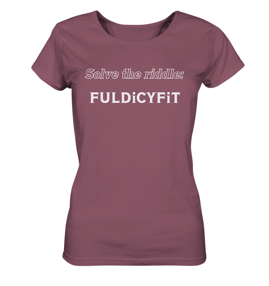 SOLVE THE RIDDLE - FULDiCYFiT  (Ladies)  - Ladies Organic Shirt