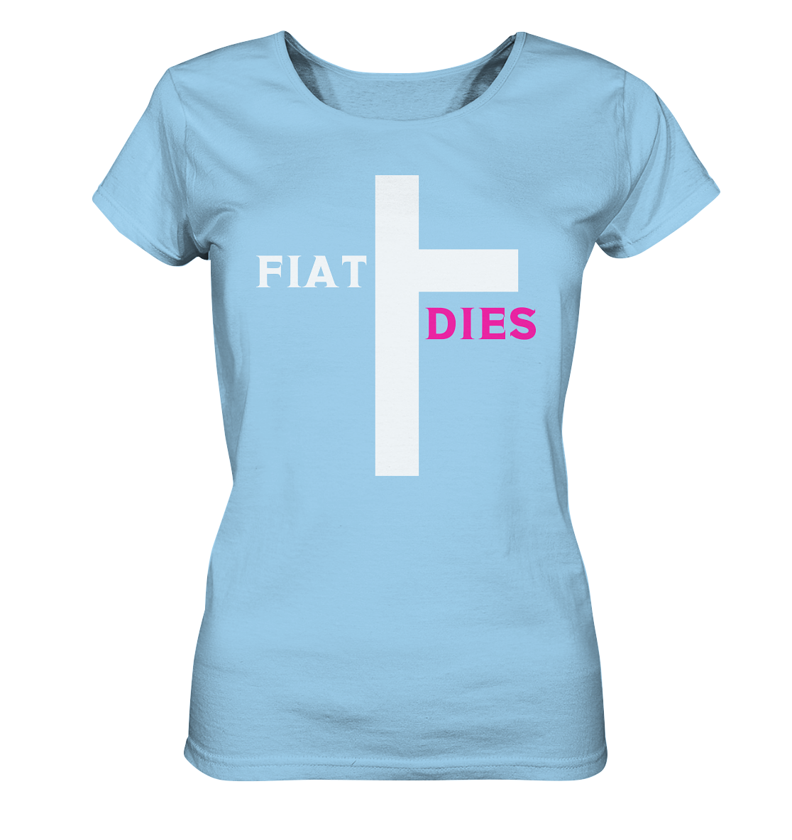 FIAT DIES (weiss / pink) - Ladies Collection  - Ladies Organic Shirt