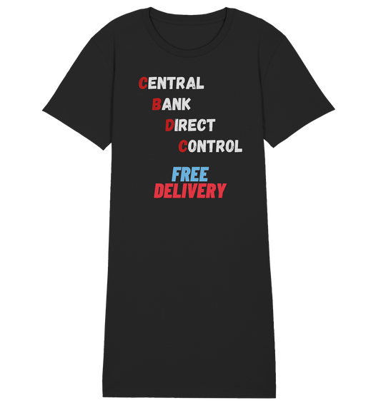 CENTRAL BANK DIRECT CONTROL - FREE DELIVERY (Ladies Collection 21% Rabatt bis zum Halving 2024)   - Ladies Organic Shirt Dress