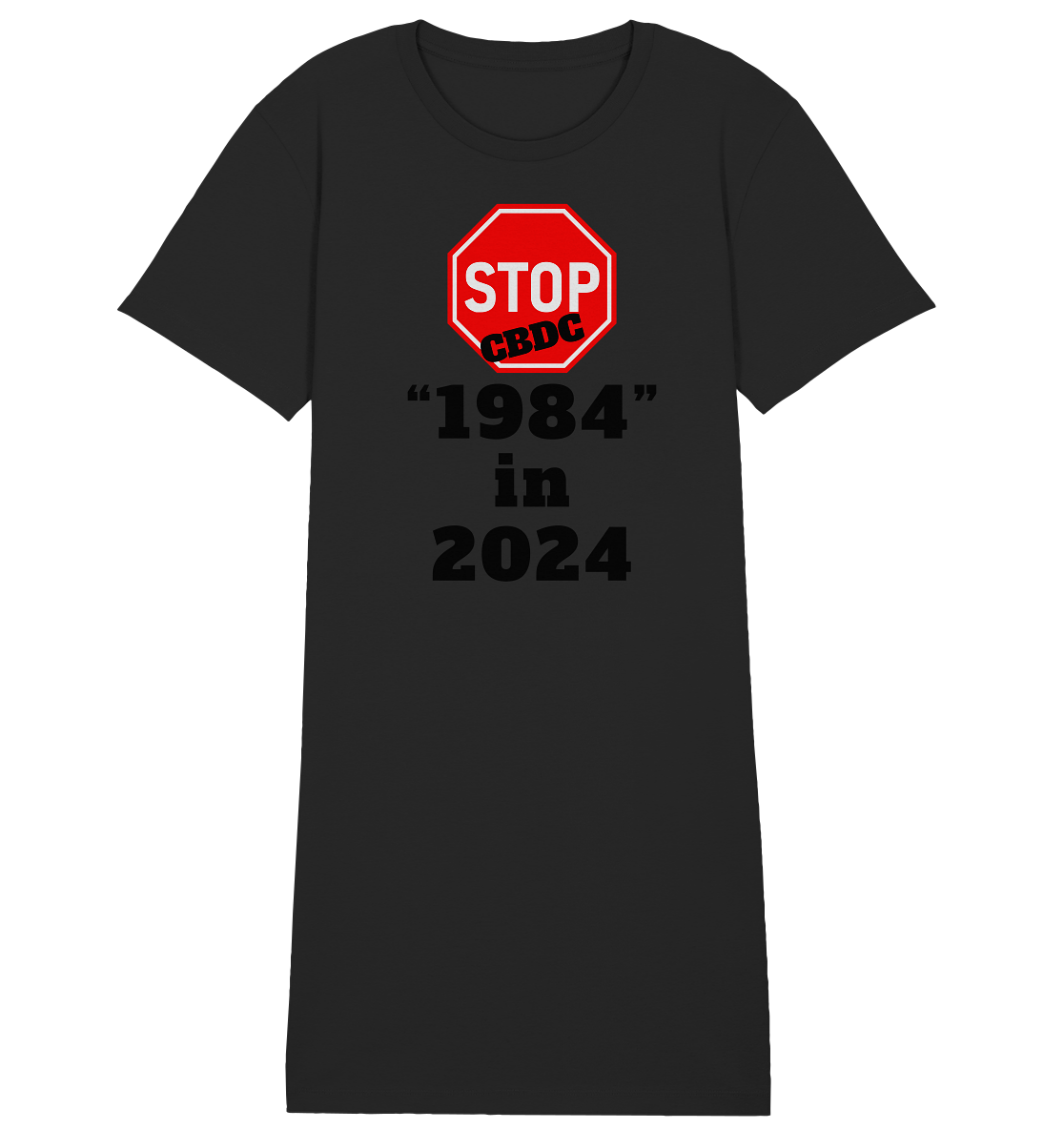 STOP CBDC "1984" in 2024 - LADIES COLLECTION 21% automat. Rabatt bis zum Halving 2024  - Ladies Organic Shirt Dress