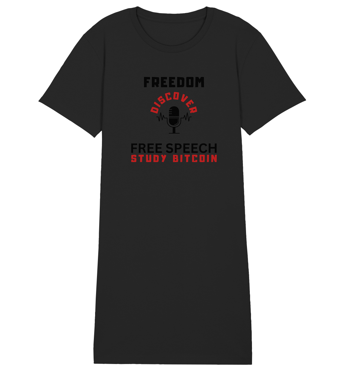 FREEDOM (Mikrofon) DISCOVER FREE SPEECH, STUDY BITCOIN - LADIES COLLECTION 21% automat. Rabatt bis zum Halving 2024  - Ladies Organic Shirt Dress