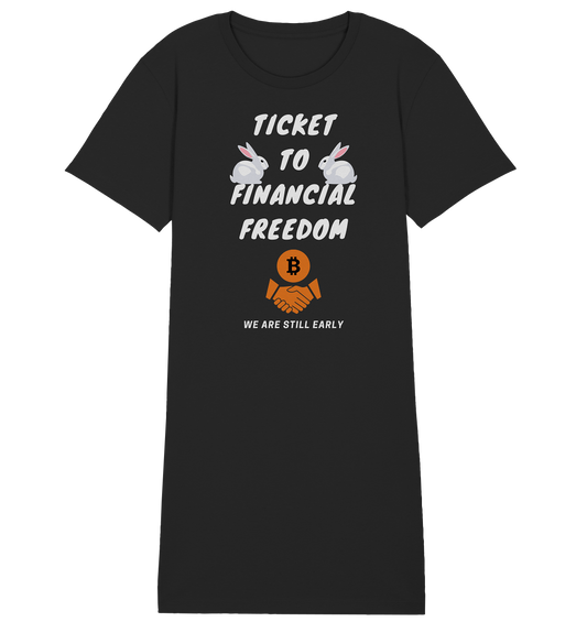 TICKET TO FINANCIAL FREEDOM - rabbit version (Ladies Collection 21% Rabatt bis zum Halving 2024) - Ladies Organic Shirt Dress