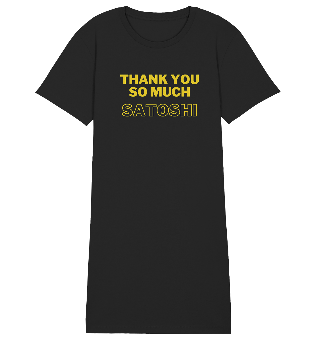 THANK YOU SO MUCH SATOSHI (gelbe Schrift) - LADIES COLLECTION 21% automat. Rabatt bis zum Halving 2024  - Ladies Organic Shirt Dress