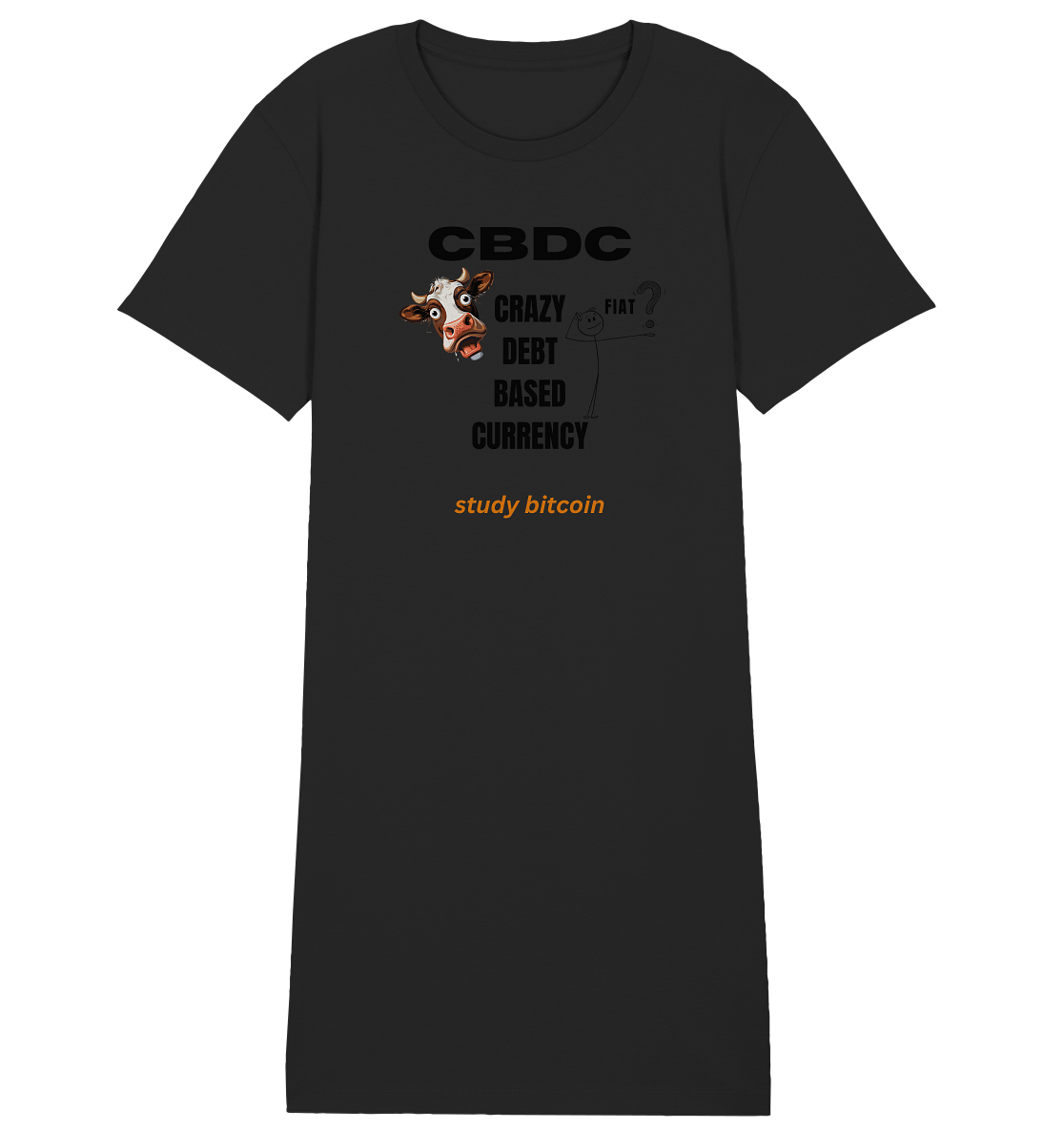 CBDC - CRAZY DEBT BASED CURRENCY - study bitcoin (Ladies Collection 21% Rabatt bis zum Halving 2024) - Ladies Organic Shirt Dress