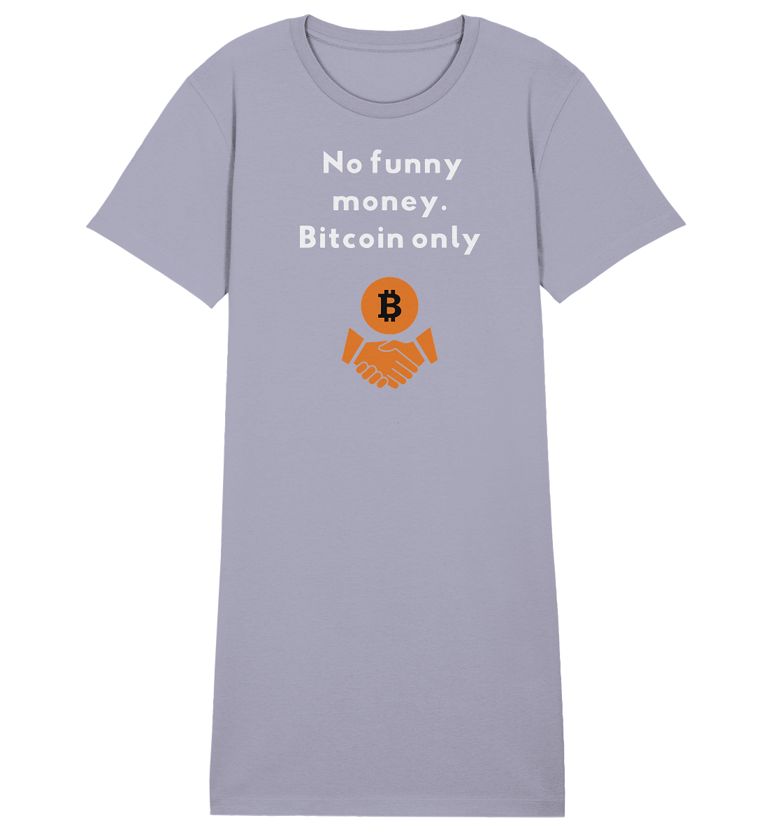 No funny money. Bitcoin only (Ladies Collection 21% Rabatt bis zum Halving 2024)  - Ladies Organic Shirt Dress