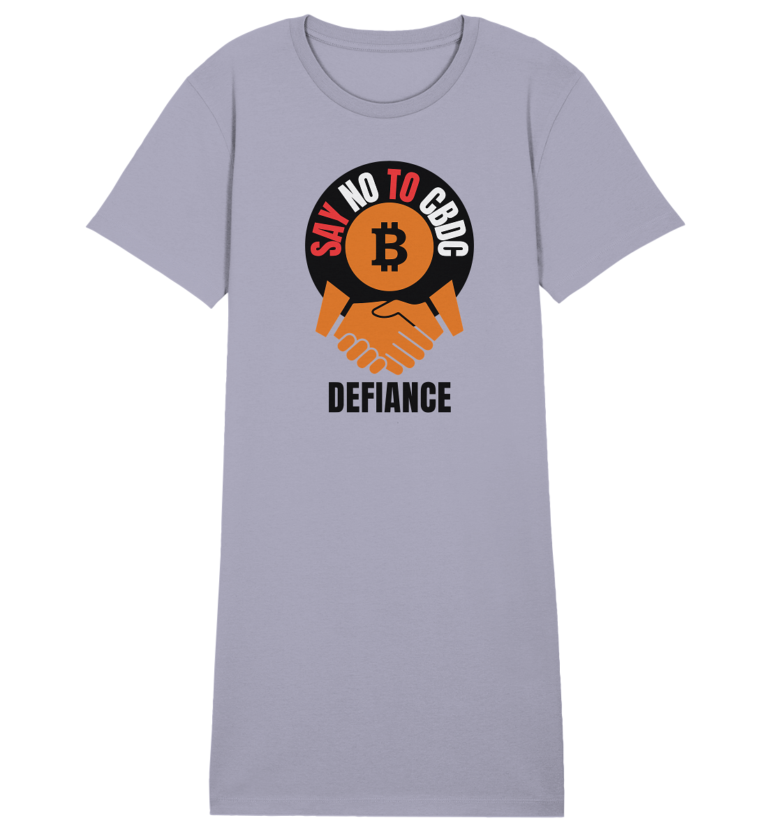 SAY NO TO CBDC - DEFIANCE (Ladies Collection 21% Rabatt bis zum Halving 2024) - Ladies Organic Shirt Dress