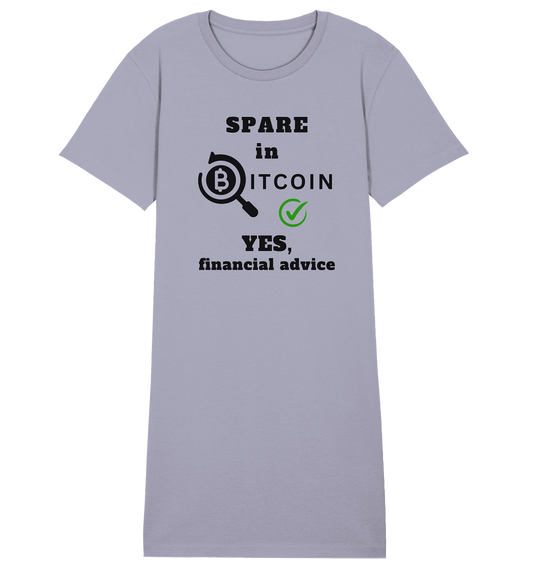 SPARE in BITCOIN - YES, financial advice (Version Lupe, grüner Haken) - LADIES COLLECTION 21% automat. Rabatt bis zum Halving 2024  - Ladies Organic Shirt Dress