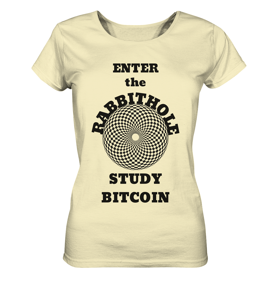 ENTER the RABBITHOLE - STUDY BITCOIN # Ladies Collection 21% Rabatt bis zum Halving 2024  - Ladies Organic Shirt