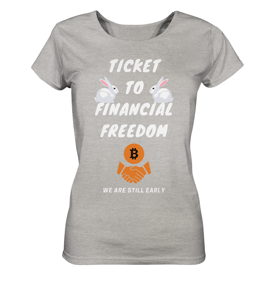 TICKET TO FINANCIAL FREEDOM - rabbit version (Ladies Collection 21% Rabatt bis zum Halving 2024) - Ladies Organic Shirt (meliert)