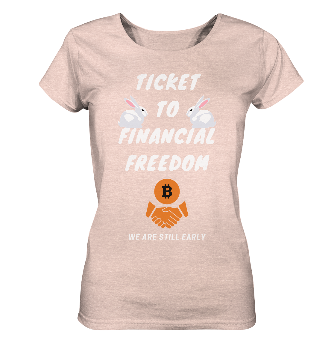 TICKET TO FINANCIAL FREEDOM - rabbit version (Ladies Collection 21% Rabatt bis zum Halving 2024) - Ladies Organic Shirt (meliert)