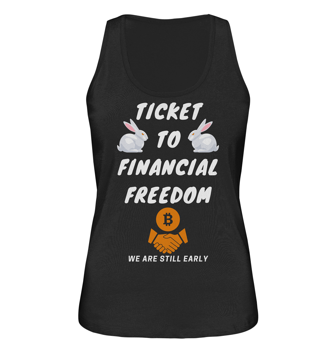 TICKET TO FINANCIAL FREEDOM - LADIES COLLECTION 21% automat. Rabatt bis zum Halving 2024   - Ladies Organic Tank-Top