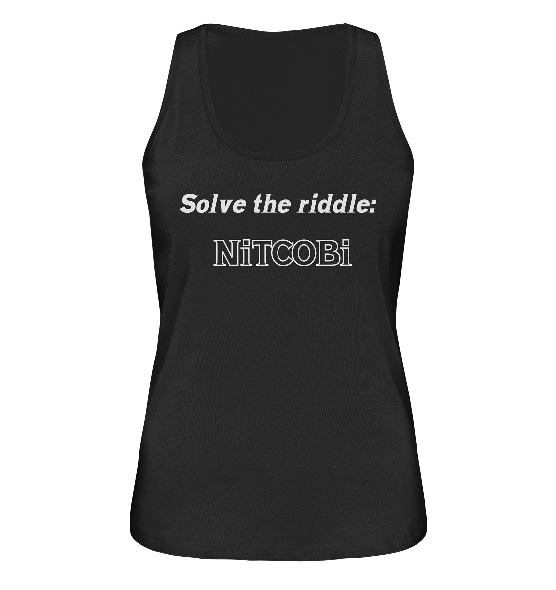 SOLVE THE RIDDLE - NiTCOBi  (Ladies) - Ladies Organic Tank-Top