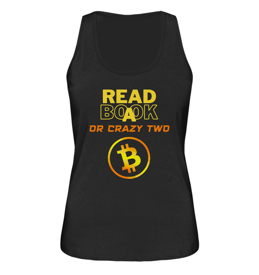 READ A BOOK OR CRAZY TWO - Ladies Collection - Ladies Organic Tank-Top