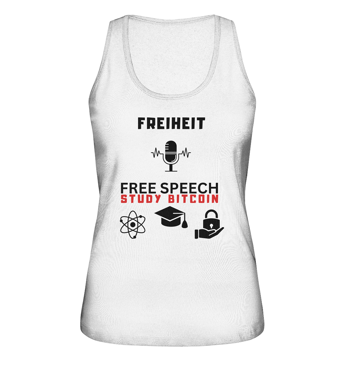 FREIHEIT (Mikrofon) FREE SPEECH, STUDY BITCOIN (3 Grafiken) - LADIES COLLECTION 21% automat. Rabatt bis zum Halving 2024   - Ladies Organic Tank-Top