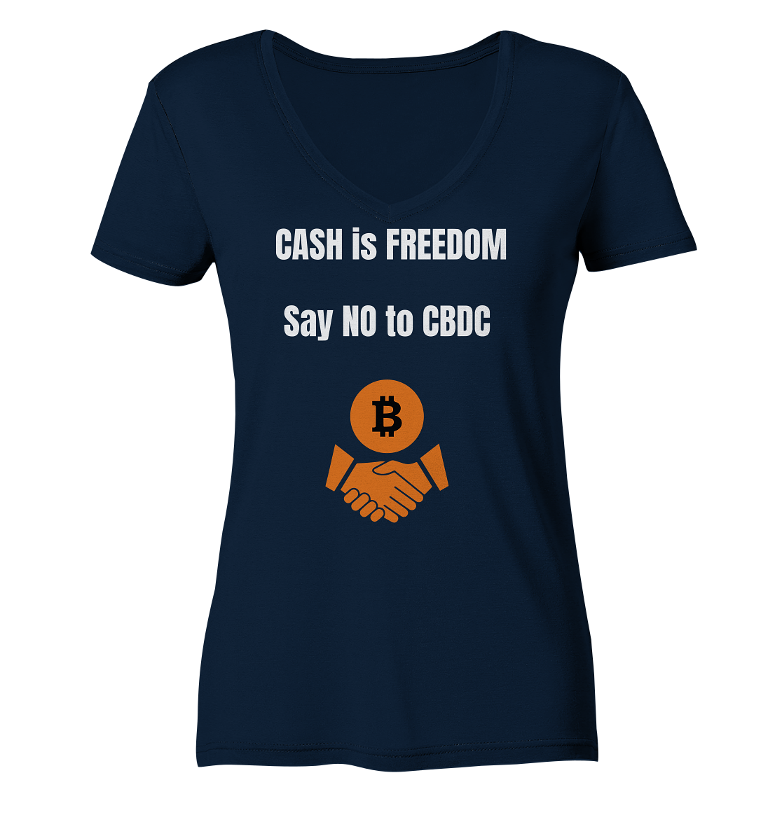 CASH is FREEDOM, Say NO to CBDC (Ladies Collection 21% Rabatt bis zum Halving 2024)  - Ladies Organic V-Neck Shirt