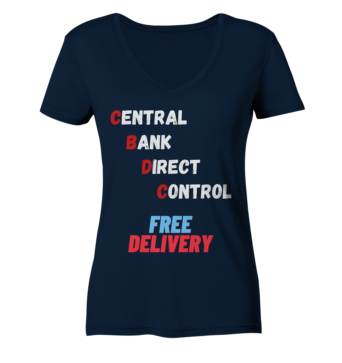 CENTRAL BANK DIRECT CONTROL - FREE DELIVERY (Ladies Collection 21% Rabatt bis zum Halving 2024)   - Ladies Organic V-Neck Shirt