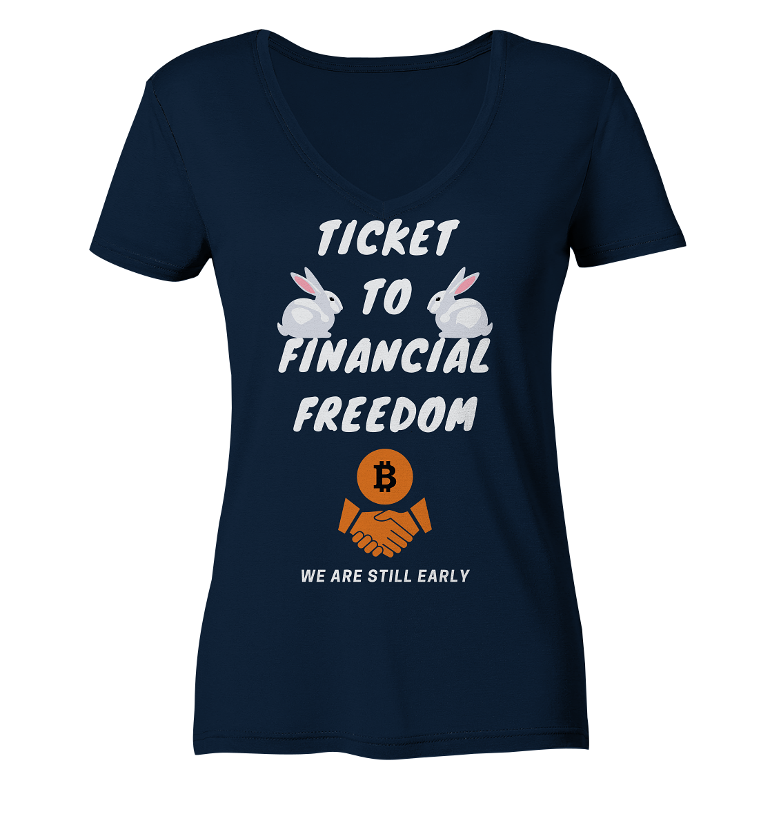 TICKET TO FINANCIAL FREEDOM - rabbit version (Ladies Collection 21% Rabatt bis zum Halving 2024) - Ladies Organic V-Neck Shirt