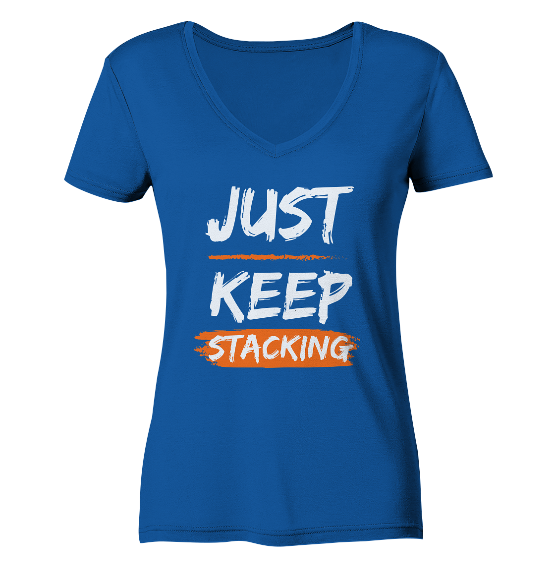 JUST KEEP STACKING - LADIES COLLECTION 21% automat. Rabatt bis zum Halving 2024   - Ladies Organic V-Neck Shirt