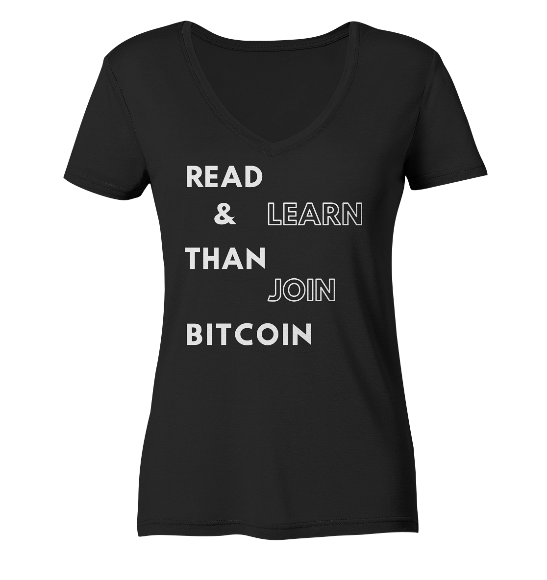 READ & LEARN THAN JOIN BITCOIN - Ladies Collection - Ladies Organic V-Neck Shirt