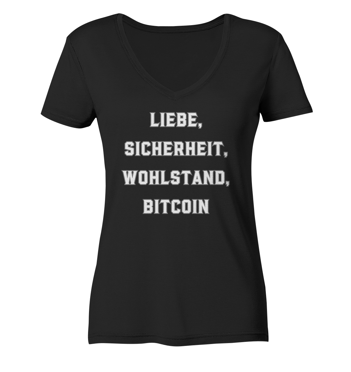 LIEBE, SICHERHEIT, WOHLSTAND, BITCOIN - Ladies Collection  - Ladies Organic V-Neck Shirt