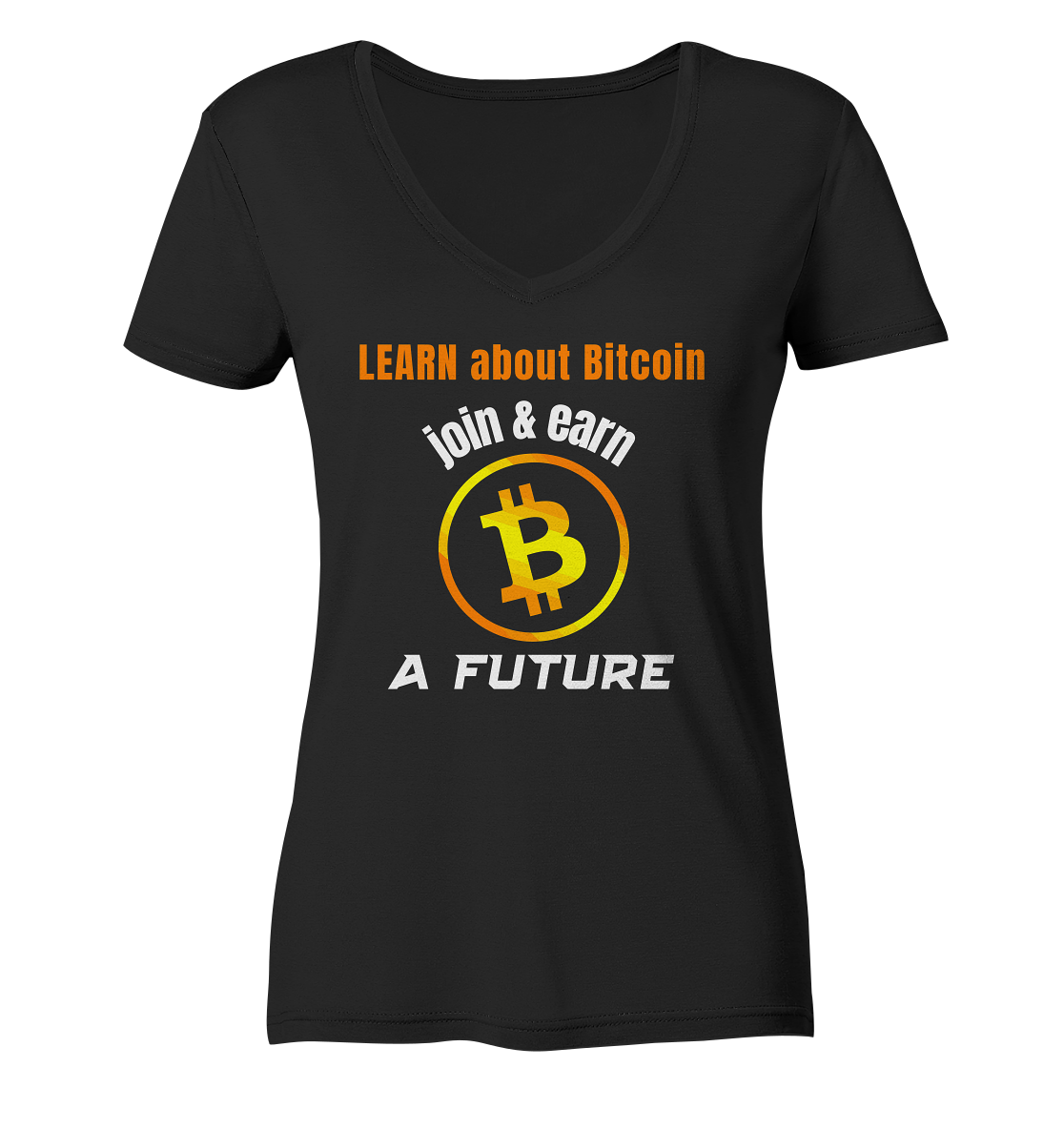 LEARN about BITCOIN join & earn A FUTURE - Ladies, Variante  - Ladies Organic V-Neck Shirt