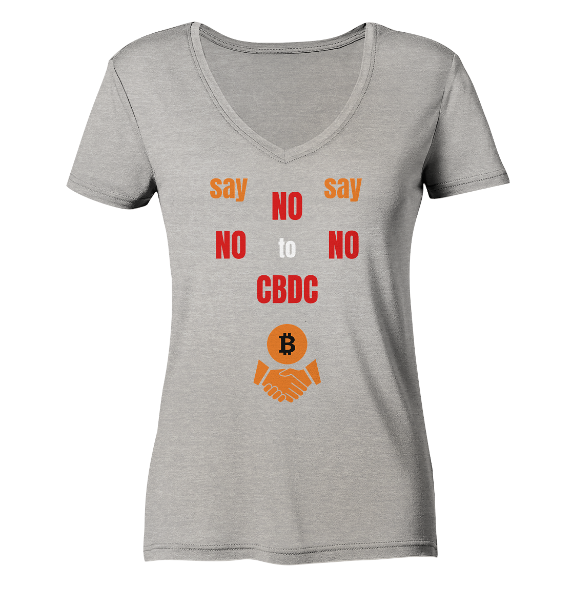 say NO NO NO to CBDC - orange / weiss / rot (Ladies Collection 21% Rabatt bis zum Halving 2024) - Ladies Organic V-Neck Shirt