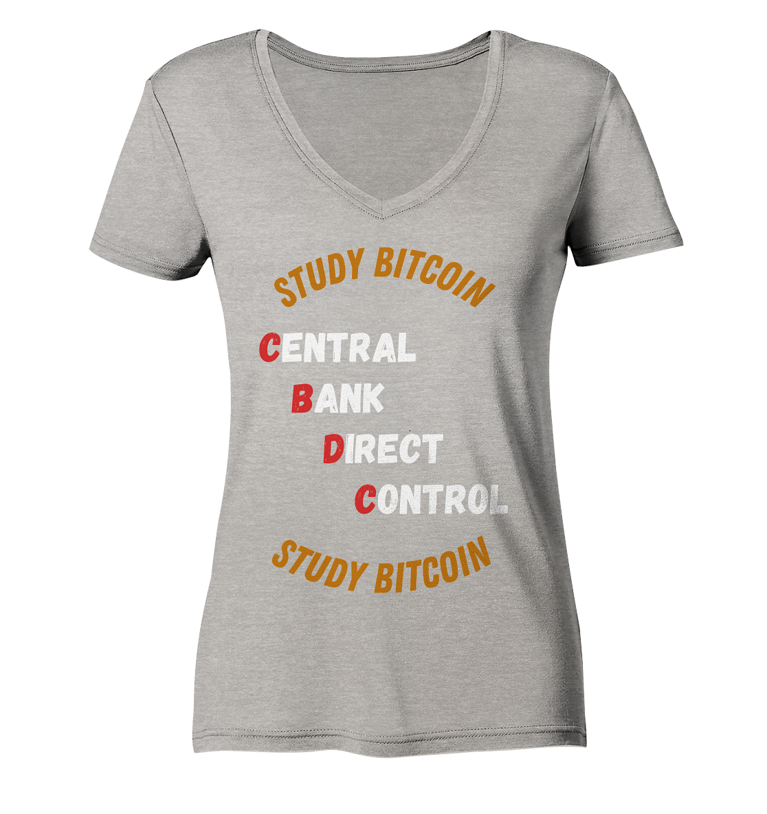 CENTRAL BANK DIRECT CONTROL - STUDY BITCOIN (Ladies Collection 21% Rabatt bis zum Halving 2024)   - Ladies Organic V-Neck Shirt