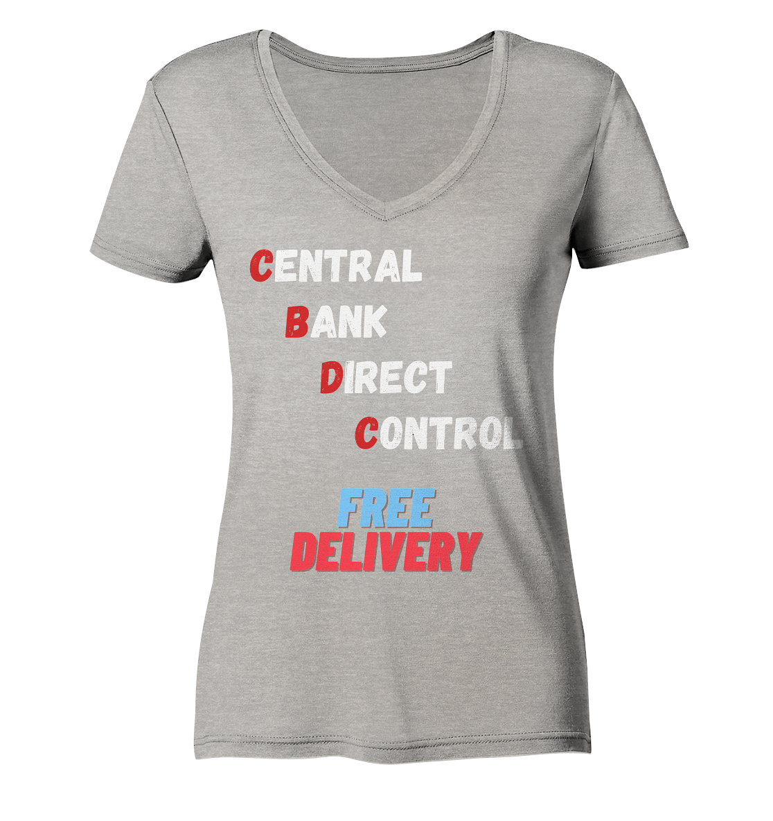 CENTRAL BANK DIRECT CONTROL - FREE DELIVERY (Ladies Collection 21% Rabatt bis zum Halving 2024)   - Ladies Organic V-Neck Shirt