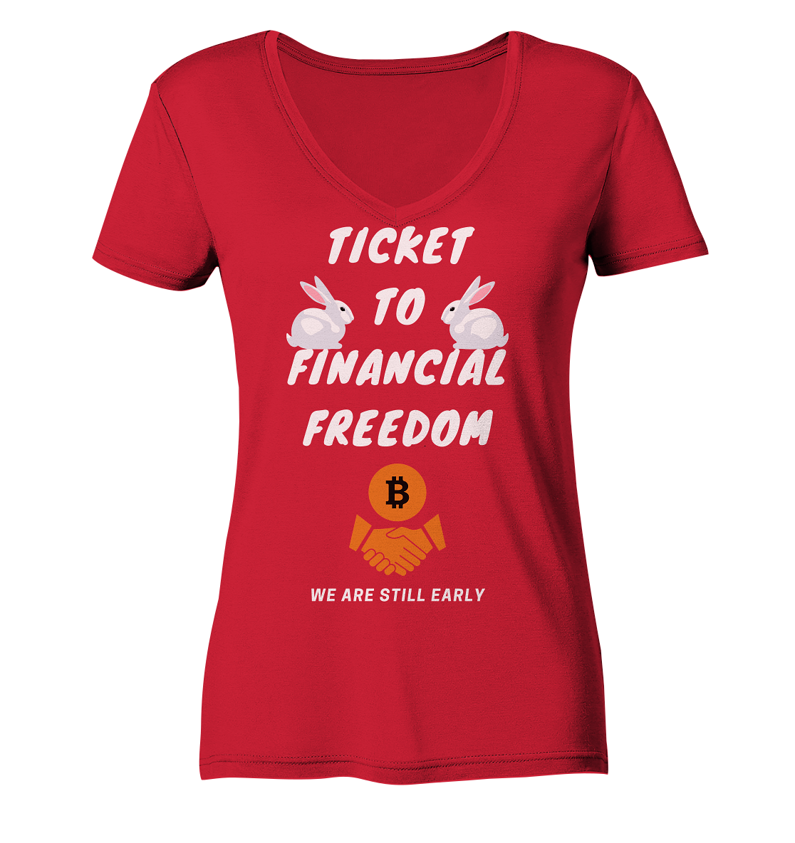 TICKET TO FINANCIAL FREEDOM - rabbit version (Ladies Collection 21% Rabatt bis zum Halving 2024) - Ladies Organic V-Neck Shirt