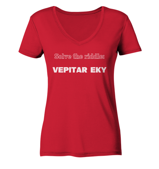 SOLVE THE RIDDLE - VEPITAR EKY  (Ladies) - Ladies Organic V-Neck Shirt