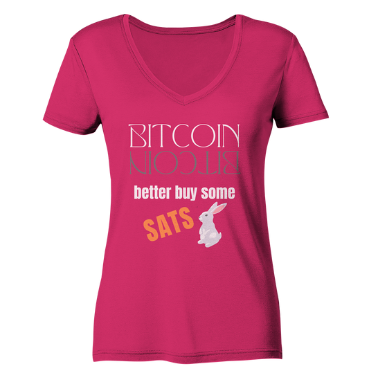 BITCOIN better buy some SATS (Spiegelschrift & Bunny) - LADIES COLLECTION 21% automat. Rabatt bis zum Halving 2024  - Ladies Organic V-Neck Shirt