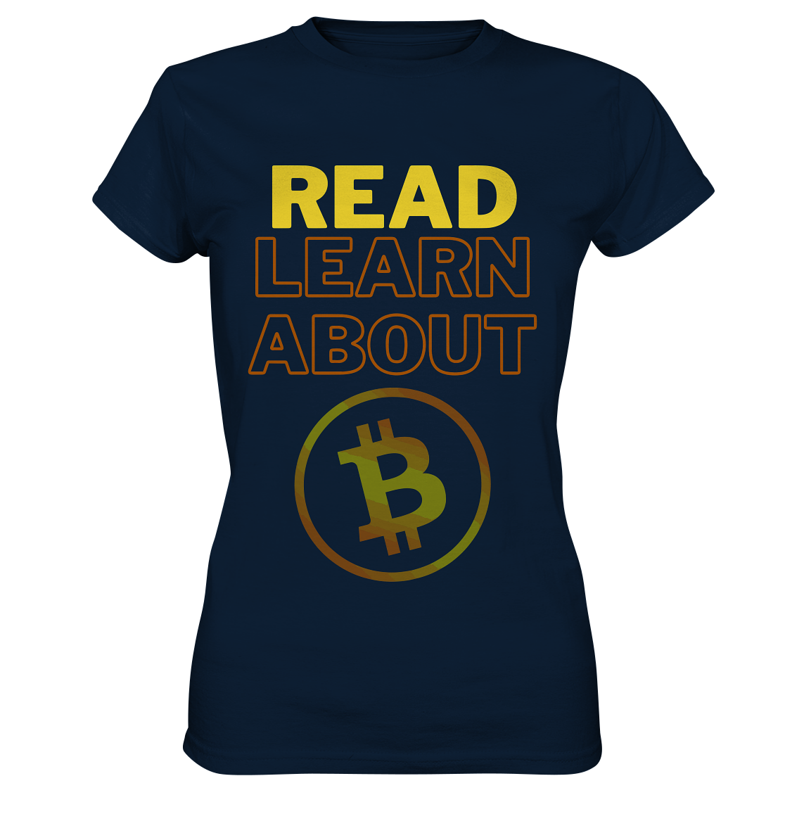 READ - LEARN ABOUT BITCOIN - Ladies Collection - Ladies Premium Shirt