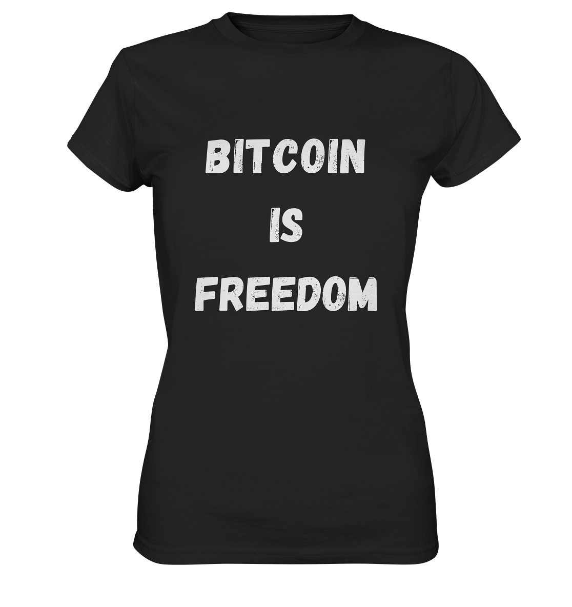 BITCOIN IS FREEDOM - LADIES COLLECTION 21% automat. Rabatt bis zum Halving 2024  - Ladies Premium Shirt