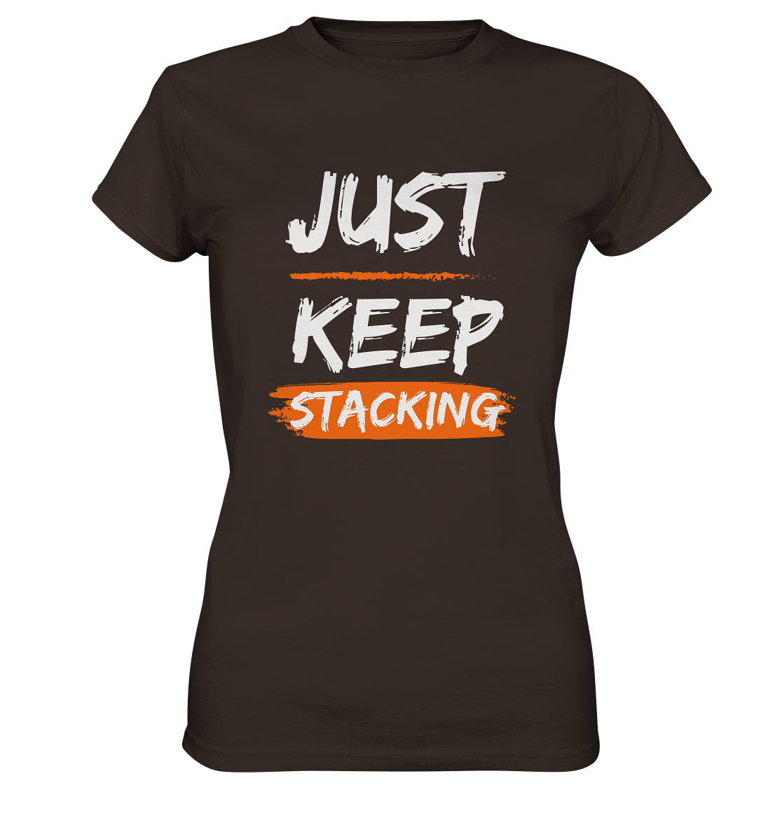 JUST KEEP STACKING - LADIES COLLECTION 21% automat. Rabatt bis zum Halving 2024   - Ladies Premium Shirt