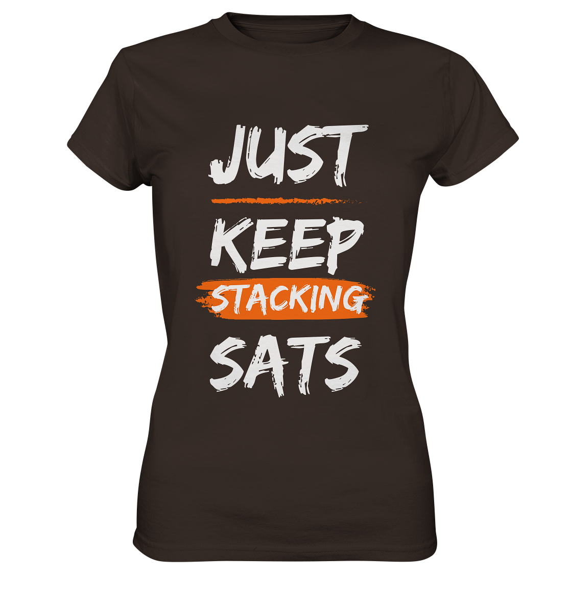 JUST KEEP STACKING SATS - LADIES COLLECTION 21% automat. Rabatt bis zum Halving 2024   - Ladies Premium Shirt