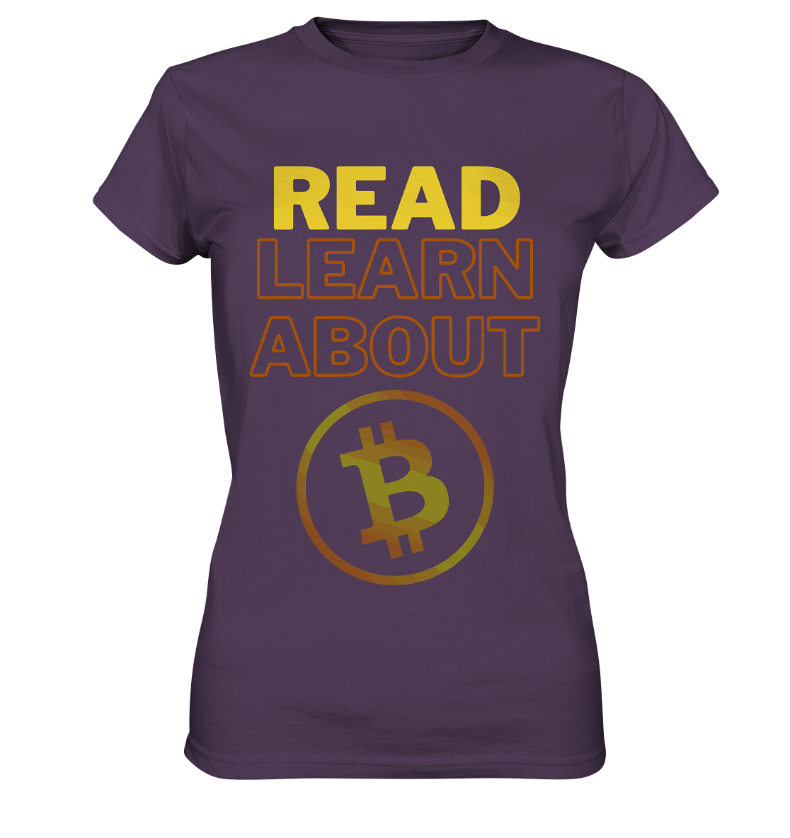 READ - LEARN ABOUT BITCOIN - Ladies Collection - Ladies Premium Shirt