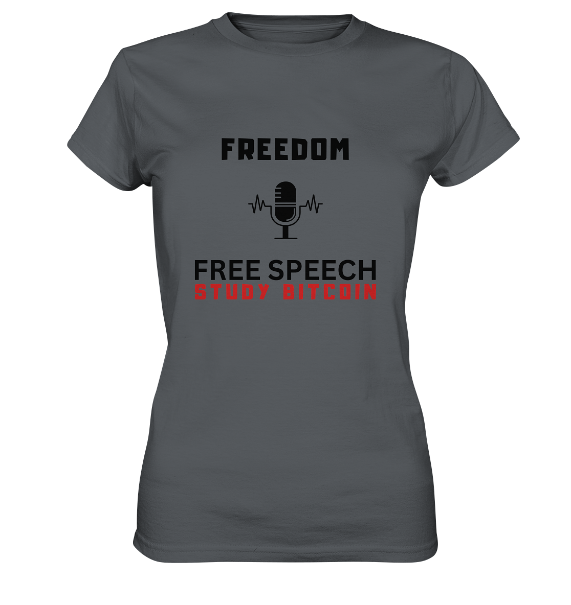 FREEDOM (Mikrofon) FREE SPEECH, STUDY BITCOIN - LADIES COLLECTION 21% automat. Rabatt bis zum Halving 2024 - Ladies Premium Shirt